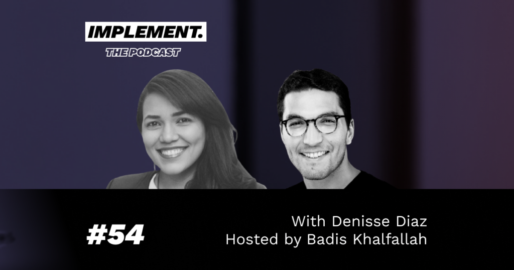 Denisse speaks for Implement Podcast